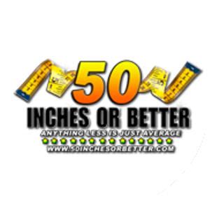 50 inchesorbetter com|50 INCHES OR BETTER .